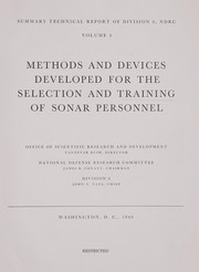 Cover of: Methods and devices developed for the selection and training of sonar personnel | United States. Office of Scientific Research and Development. National Defense Research Committee
