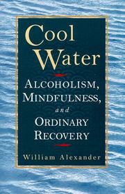 Cover of: Cool Water: Alcoholism, Mindfulness, and Ordinary Recovery