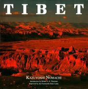 Cover of: Tibet by Kazuyoshi Nomachi