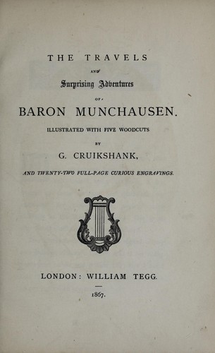 The travels and surprising adventures of Baron Munchausen by Rudolf Erich Raspe, George Cruikshank