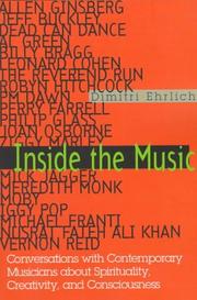 Cover of: Inside the music: conversations with contemporary musicians about spirituality, creativity, and consciousness