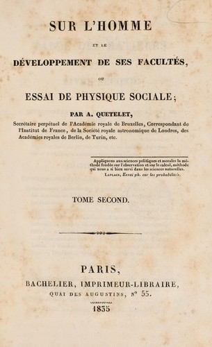 Sur l'homme et le développement de ses facultés, ou essai de physique sociale by Lambert Adolphe Jacques Quetelet