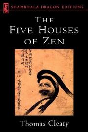 Cover of: The five houses of Zen by [translated by] Thomas Cleary.