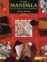 Cover of: The Mandala: sacred circle in Tibetan Buddhism