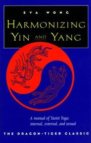 Harmonizing yin and yang by Eva Wong