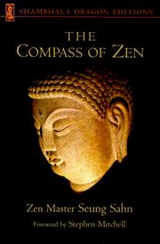 Cover of: The compass of Zen = by Seung Sahn.