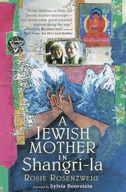 A Jewish mother in Shangri-La by Rosie Rosenzweig