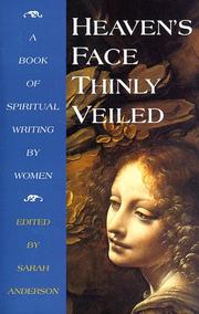 Cover of: Heaven's face thinly veiled by edited by Sarah Anderson.