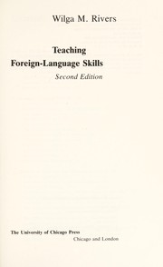 Cover of: Teaching foreign-language skills by Wilga M. Rivers