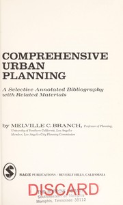 Cover of: Comprehensive urban planning; a selective annotated bibliography | Melville Campbell Branch