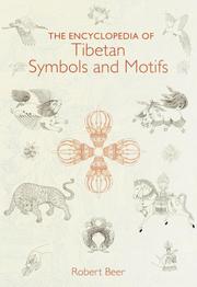 Cover of: The Encyclopedia of Tibetan Symbols and Motifs by Robert Beer