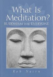 Cover of: What is meditation?: Buddhism for everyone