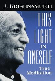 Cover of: This light in oneself by Jiddu Krishnamurti