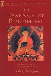 Cover of: Essence of Buddhism by Traleg Kyabgon