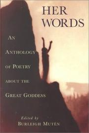 Cover of: Her words: an anthology of poetry about the Great Goddess