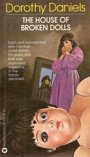 The house of broken dolls by Dorothy Daniels
