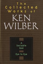 Cover of: The collected works of Ken Wilber. by Ken Wilber