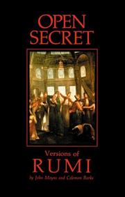 Open secret : versions of Rumi by John Moyne, Coleman Barks