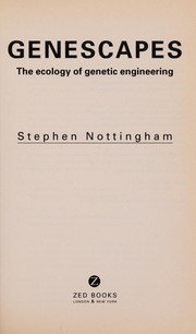 Cover of: Genescapes: the ecology of genetic engineering