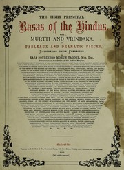 Cover of: The eight principal rasas of the Hindus: with mÃºrtti and vrindaka, or tableaux and dramatic pieces, illustrating their character