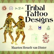 Tribal tattoo designs by Maarten Hesselt van Dinter