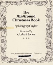 Cover of: The all-around Christmas book by Margery Cuyler
