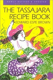 Cover of: The Tassajara Recipe Book by Edward Espe Brown