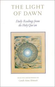 Cover of: The light of dawn: daily readings from the holy Qurʼān