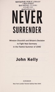 Cover of: Never surrender | Kelly, John