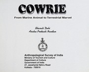 Cover of: Cowrie, from marine animal to terrestrial marvel | Bharati Debi