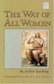 Cover of: Way of All Women (C. G. Jung Foundation Books) by M. Esther Harding