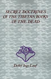 Cover of: Secret Doctrines of the Tibetan Book of Dead
