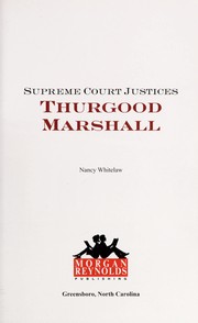 Cover of: Supreme Court justices: Thurgood Marshall