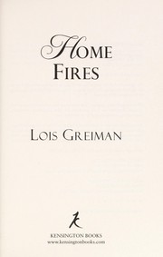 Cover of: Home fires by Lois Greiman