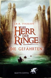 Cover of: Die Gefahrten by J.R.R. Tolkien