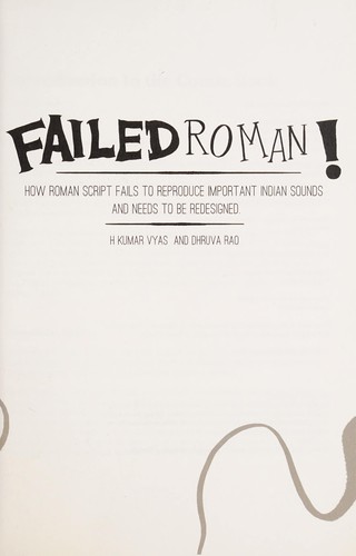 Failed roman! by H. Kumar Vyas