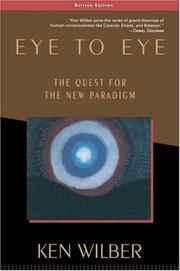 Cover of: Eye to eye by Ken Wilber