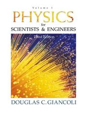 Cover of: Physics for Scientists and Engineers, Vol. 1 (Third Edition) by Douglas C. Giancoli