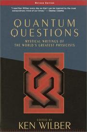 Cover of: Quantum questions: mystical writings of the world's great physicists