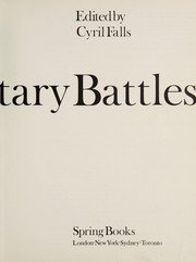 Great military battles by Cyril Bentham Falls