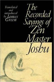 Cover of: Recorded Sayings of Zen Master Joshu by James Green