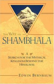The way to Shambhala by Edwin Bernbaum