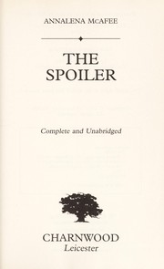 Cover of: The spoiler | Annalena McAfee