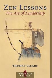 Cover of: Zen lessons: the art of leadership