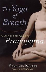 Cover of: The Yoga of Breath by Richard Rosen