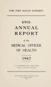 Cover of: [Report 1967] | Tyne Port Health Authority
