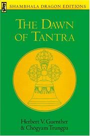Cover of: The Dawn of Tantra by Herbert V. Guenther, Chögyam Trungpa