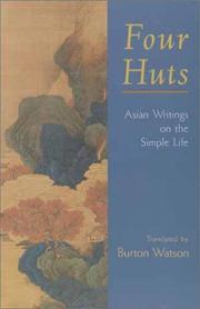 Cover of: Four Huts: Asian Writings on the Simple Life
