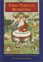 Cover of: Indo-Tibetan Buddhism: Indian Buddhists and their Tibetan successors