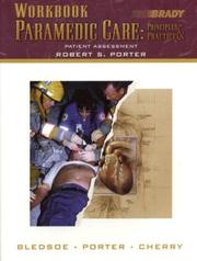 Cover of: Workbook Paramedic Care: Principles & Practice, Volume 2 by Bryan E. Bledsoe, Bryan E. Bledsoe, Robert S. Porter, Richard A. Cherry